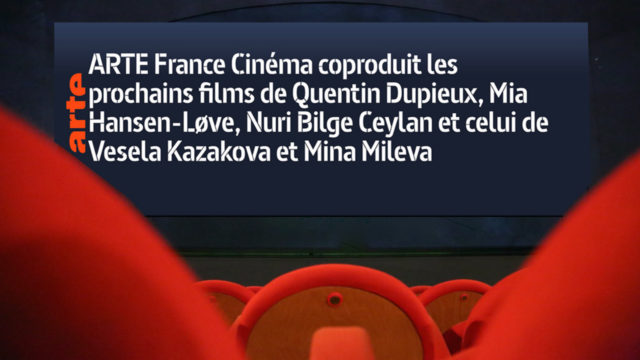 Arte s’engage sur les prochains films de Mia Hansen-Løve, Nuri Bilge Ceylan, Vesela Kazakova et Mina Mileva, et celui de Quentin Dupieux © DR