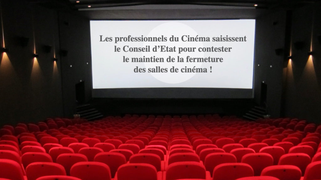 Les professionnels du Cinéma saisissent le Conseil d’Etat pour contester le maintien de la fermeture des cinémas © DR