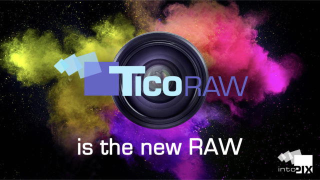 intoPIX présente les solutions TICO-RAW améliorant les workflows d'image RAW © DR