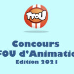 Appel à talents réalisateurs pour le concours TFOU d’animation 2021 © DR