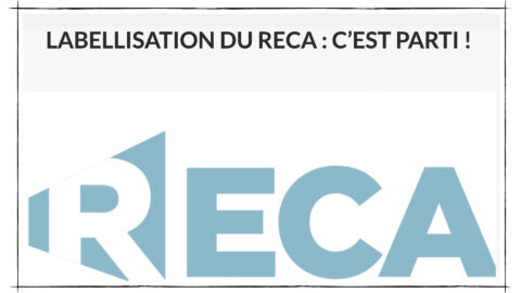 Le RECA a dévoilé les premières labellisations de ses établissements membres