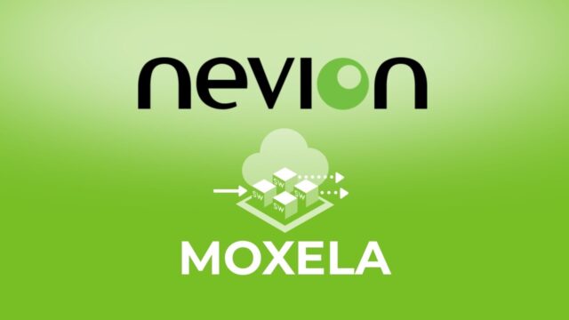 Nevion transforme les workflows live avec sa plateforme logicielle cloud native MOXELA