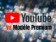 YouTube vs modèle premium audiovisuel